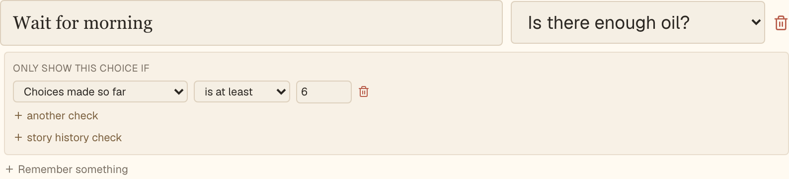 A choice with a story history check: 'Choices made so far is at least 8'.
